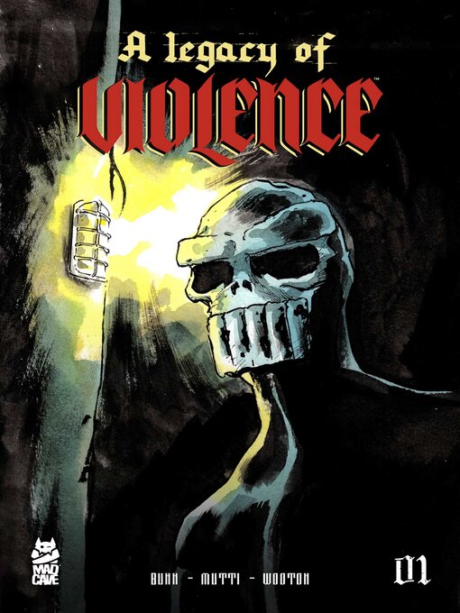 Title details for A Legacy of Violence (2022), Issue 1 by Cullen Bunn - Available